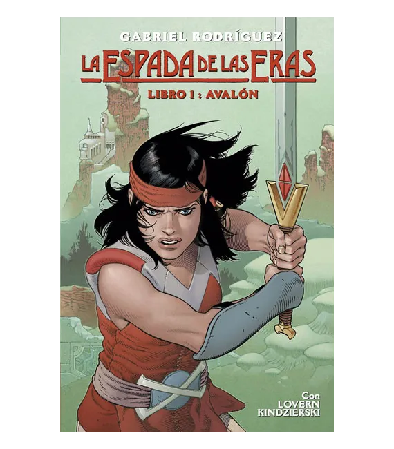 La Espada de las Eras Nº 01: Avalón