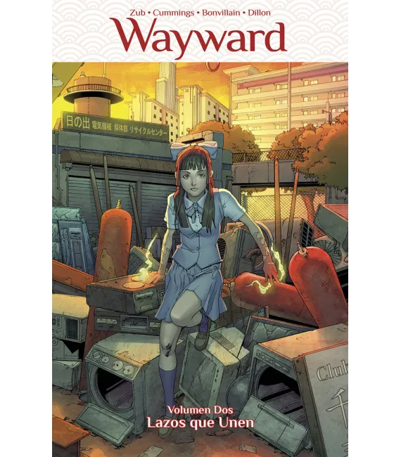 Wayward Volumen 2: Lazos que unen