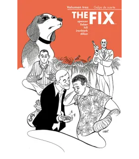 The Fix Nº 03: Golpe de suerte