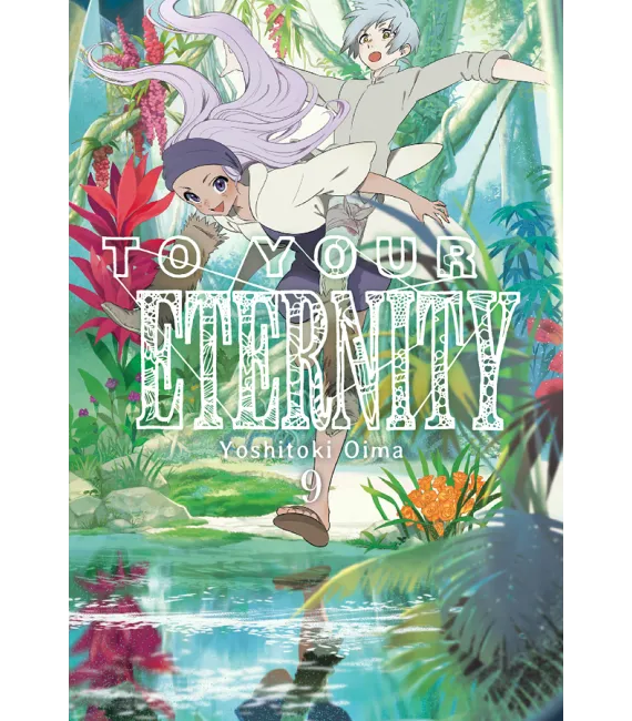 To your Eternity Nº 09