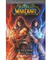 World of Warcraft Nº 02: El retorno del rey