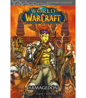 World of Warcraft Nº 04: Armagedón
