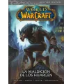 World of Warcraft Nº 06: La maldición de los Huargen