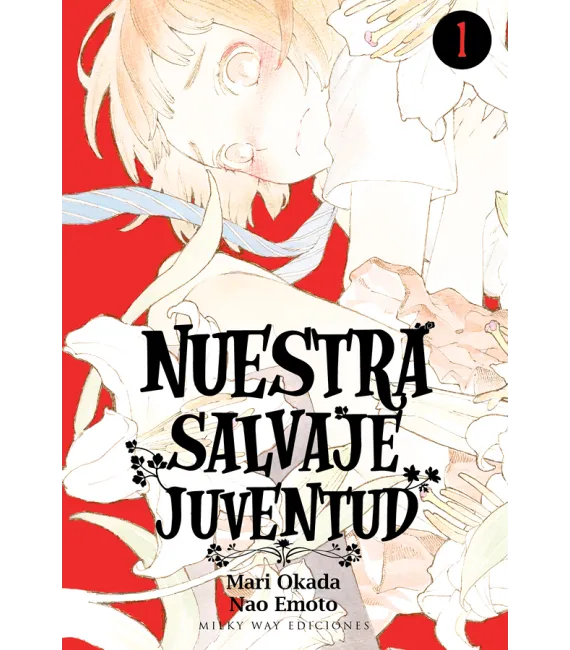 Nuestra salvaje juventud Nº 1 (de 8)