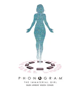 Phonogram Nº 03: The Immaterial Girl