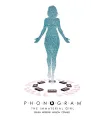 Phonogram Nº 03: The Immaterial Girl