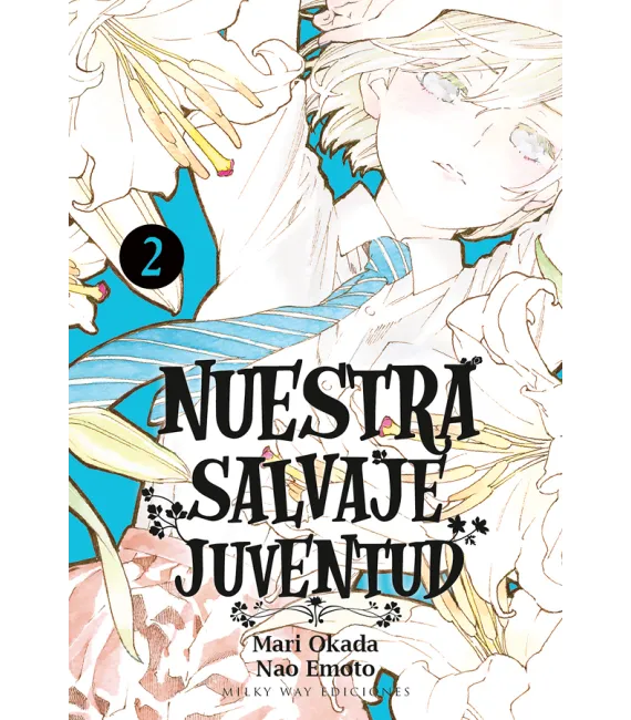Nuestra salvaje juventud Nº 2 (de 8)