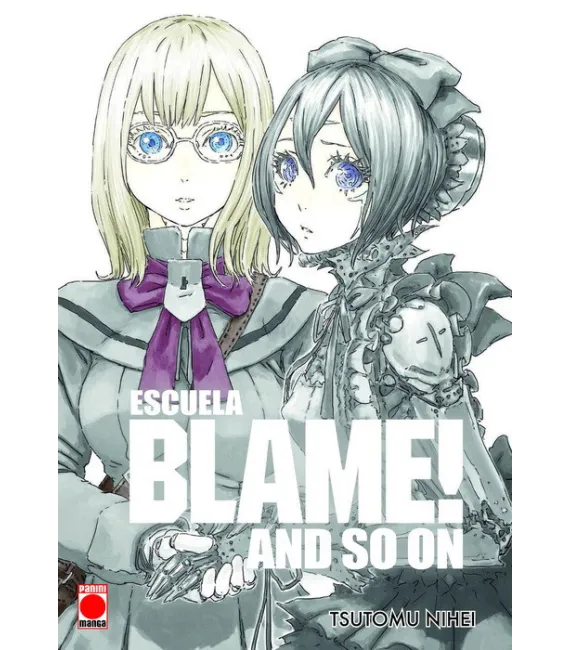 Escuela BLAME! and so on