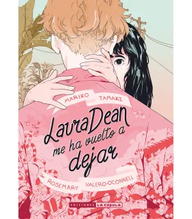 Laura Dean me ha vuelto a...