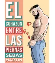 El corazón entre las piernas