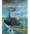 Las grandes batallas navales Nº 06: Hampton Roads
