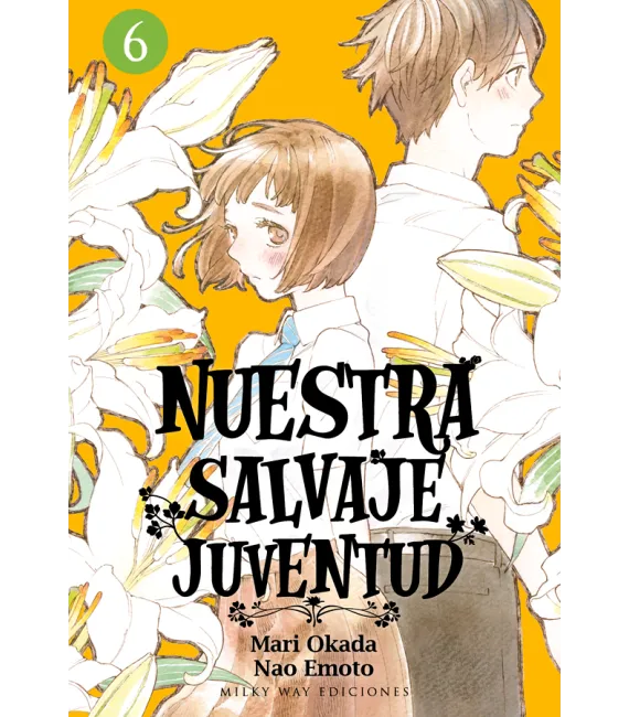 Nuestra salvaje juventud Nº 6 (de 8)