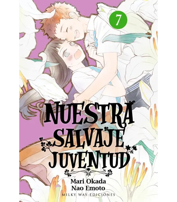 Nuestra salvaje juventud Nº 7 (de 8)
