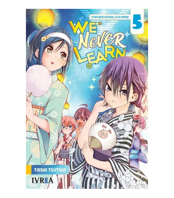 We Never Learn Nº 05