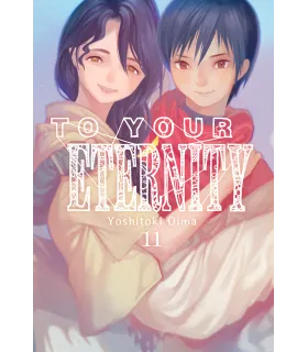 To your Eternity Nº 11 (de 25)
