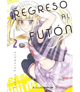 Regreso al futón Nº 2 (de 3)