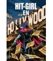 Hit-Girl Nº 04: En Hollywood