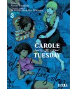 Carole & Tuesday Nº 3 (de 3)