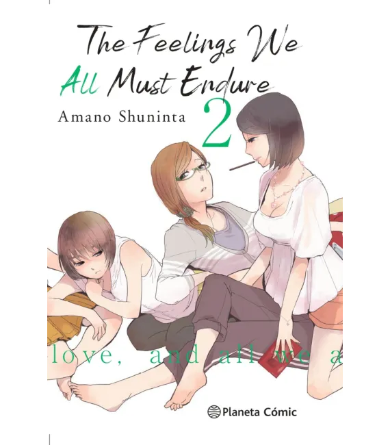 The feelings we all must Endure Nº 2 (de 3)