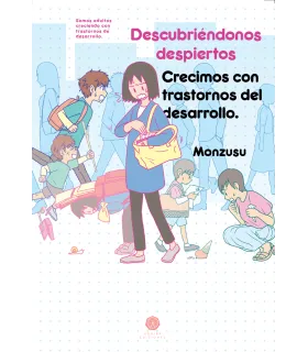 Descubriéndonos despiertos:...