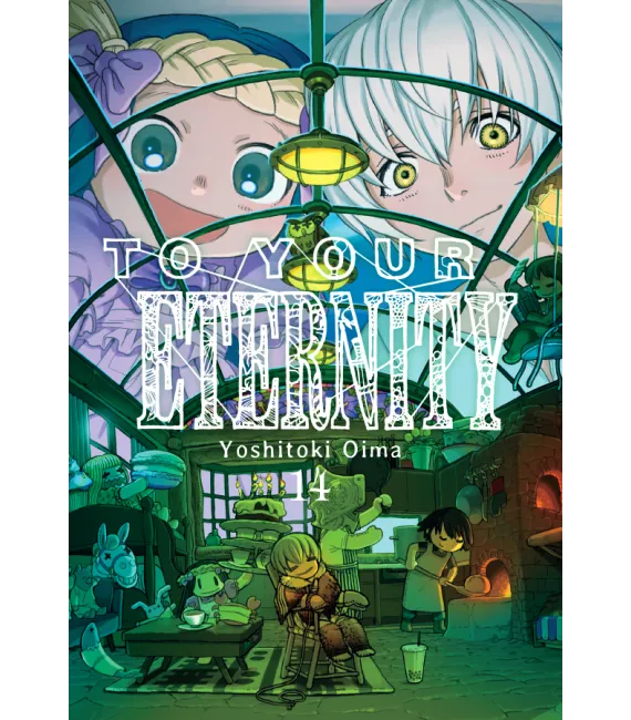 To your Eternity Nº 14 (de 25)