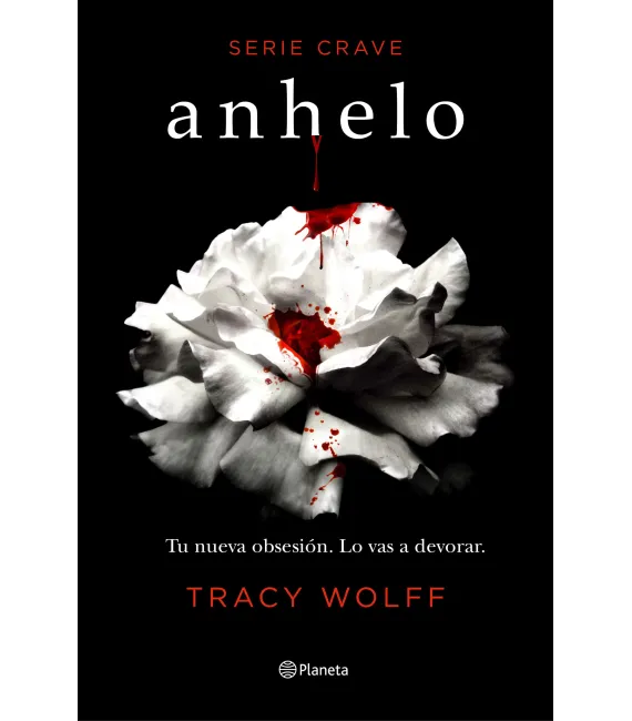 Anhelo (Serie Crave 1)