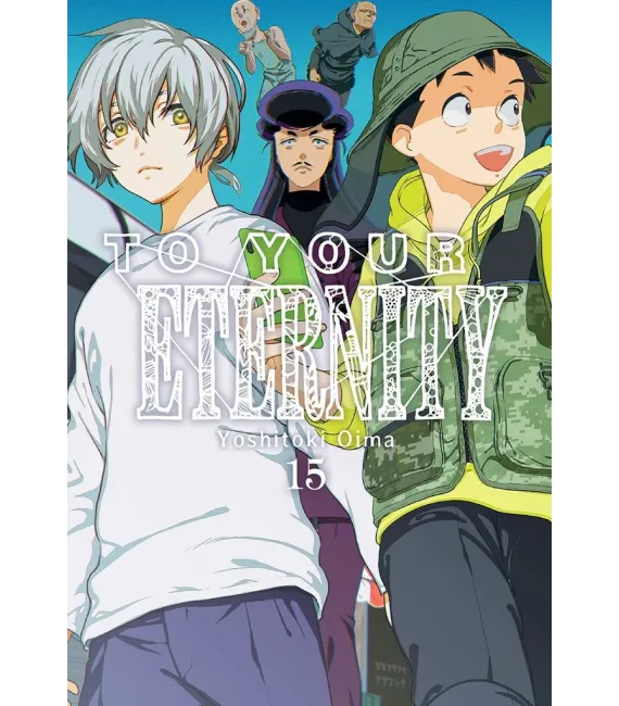 To your Eternity Nº 15