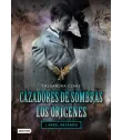 Cazadores de sombras, los orígenes 1: Ángel mecánico