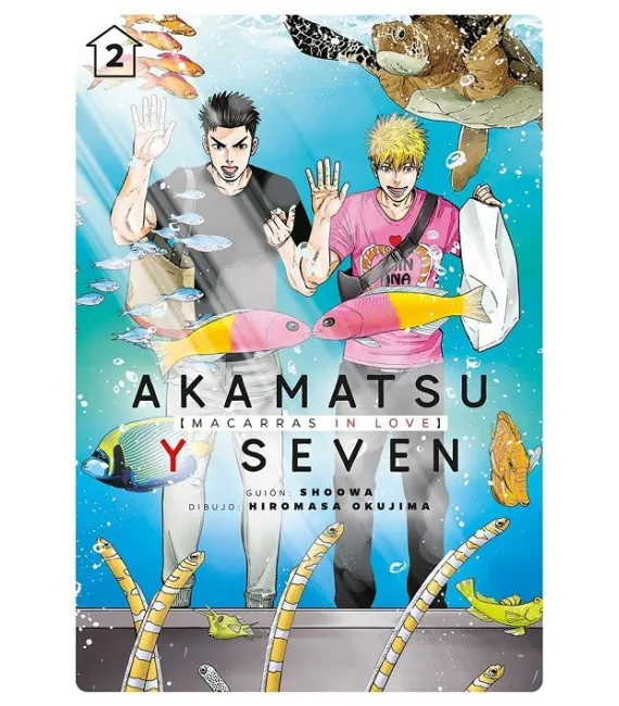 Akamatsu y Seven: Macarras in love Nº 2 (de 3)