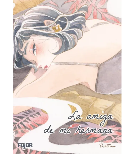 La amiga de mi hermana