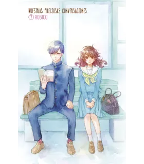 Nuestras preciosas conversaciones Nº 7 (de 7)