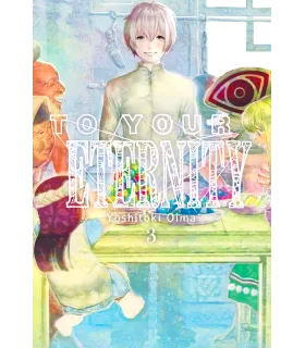 To your Eternity Nº 03