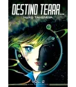 Destino Terra... Nº 2 (de 3)
