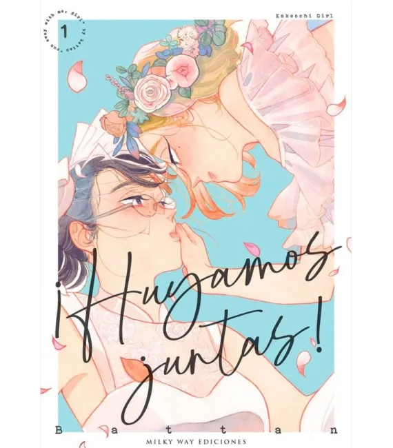 ¡Huyamos juntas! Nº 1 (de 3)