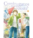 Cuando los gatos miran al oeste Nº 1 (de 3)