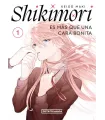 Shikimori es más que una cara bonita Nº 01