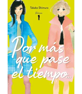 Por más que pase el tiempo Nº 01
