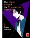 The Night Beyond The Tricornered Window Nº 03 (de 10)