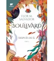 Boulevard 2: Después de él