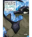Aquella vez que me convertí en Slime Nº 16