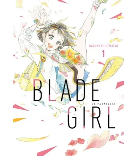 Blade Girl: La paratleta Nº...