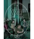 El castillo a través del espejo Nº 2 (de 5)