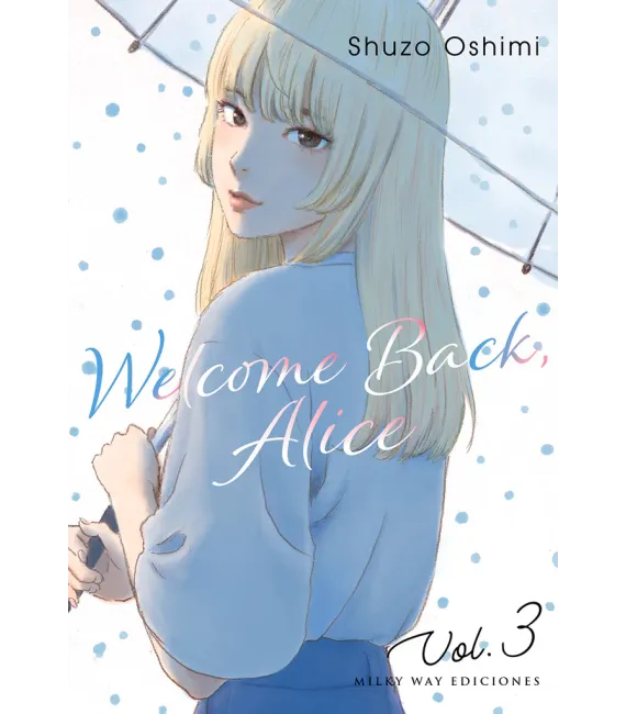 Welcome back, Alice Nº 03