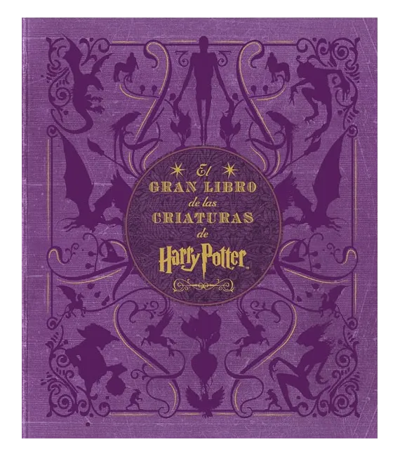 El Gran Libro de las Criaturas de Harry Potter