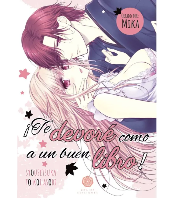 Te devoré como a un buen libro