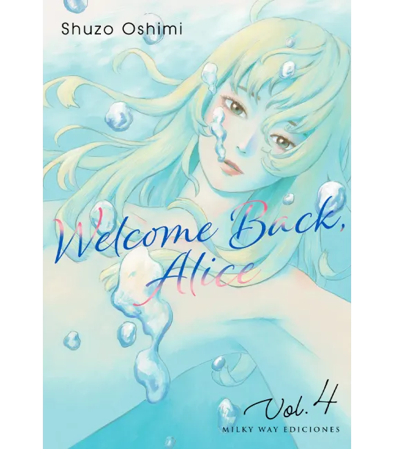 Welcome back, Alice Nº 4 (de 7)