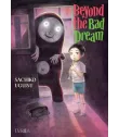 Beyond the Bad Dream