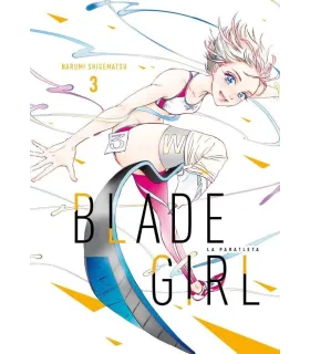 Blade Girl: La paratleta Nº...