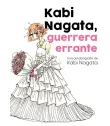 Kabi Nagata, guerrera errante