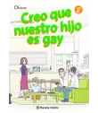 Creo que nuestro hijo es gay Nº 2 (de 5)